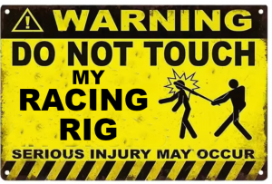racing-rig-warning-sign.png