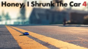Default_HoneyIShrunkTheCar4.jpg