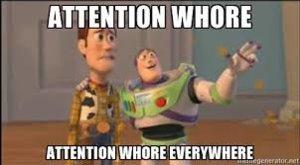 attentionwhore.jpg