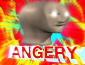 ANGERY.jpg