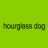 hourglass dog